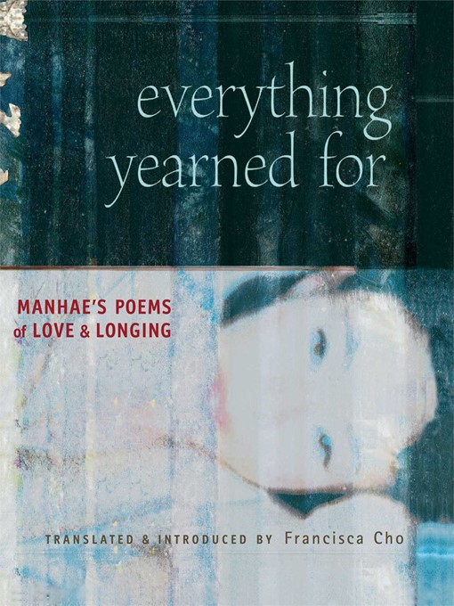 Title details for Everything Yearned For by Francisca Cho - Available